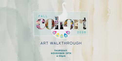Art Walkthrough - Fall 2025 Cohort