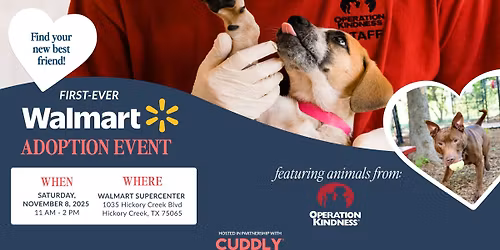 Walmart Adoption Event | Hickory Creek, TX