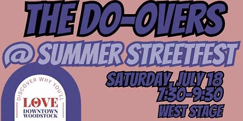 The Do-Overs @ Woodstock\u2019s Summer Streetfest