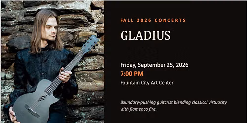 Gladius - Friday, September 25, 2026 \u2022 7:00 PM