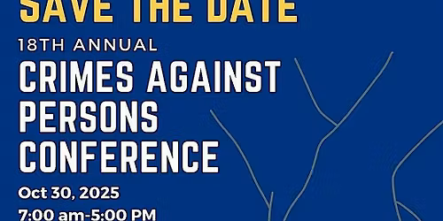CVRT Presents the 2025 Crimes Against Persons Conference