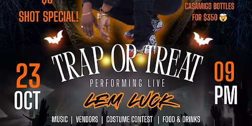 Trap or Treat Featuring Lem Luck