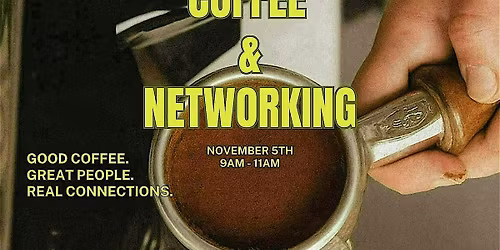 Coffee & Networking