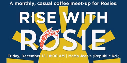 Rise with Rosie Meet-Up