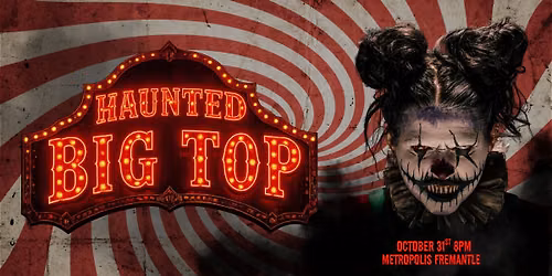 HAUNTED BIG TOP