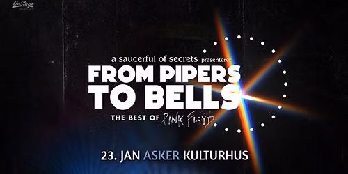 From Pipers To Bells \/ \/ The Best of Pink Floyd - ASKER KULTURHUS \/\/ 23. januar