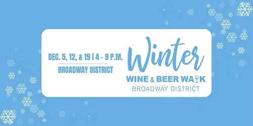 Winter Wine & Beer Walk 2025