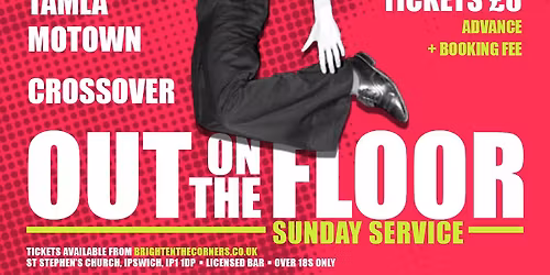 Out On The Floor - Sunday Service Alldayer