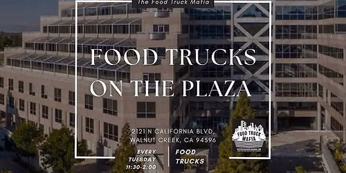 Food Trucks on the Plaza \ud83d\ude9b