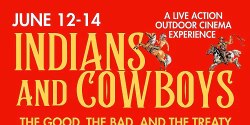 INDIANS AND COWBOYS