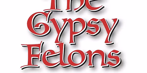 The Gypsy Felons Return To \u2018Repeal XVIII\u2019 Of Huntington! (4-PC)