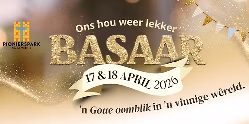 NG Kerk Pionierspark hou BASAAR! 