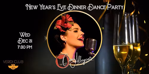 New Year's Eve Dinner Dance Party w\/ Cosmo Alleycats