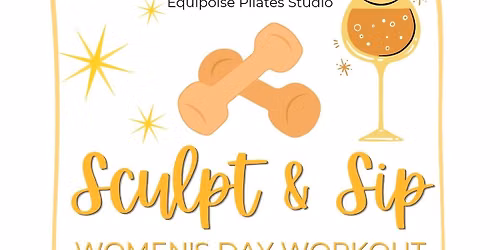 Sculpt & Sip Women's Day Workout