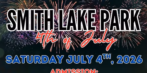 Smith Lake Park 4th of July Fireworks Festival 2026