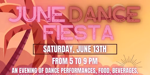 \u2728\ud83d\udc83 JUNE DANCE FIESTA \ud83d\udd7a\u2728