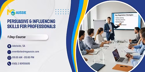 Persuasive & Influencing Skills for Professionals \u2013 1 Day Course | Adelaide