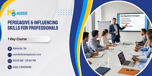 Persuasive & Influencing Skills for Professionals \u2013 1 Day Course | Adelaide