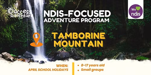 NDIS Accessible Adventure Program - Tamborine Mountain - QLD