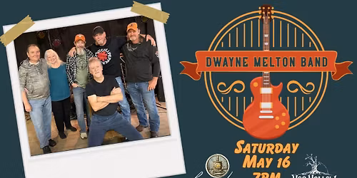 Dwayne Melton Band @ Homeplace & Hog Hollow
