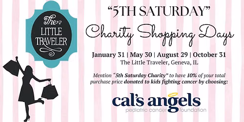 "5th Saturday" Charity Shopping Days - Support Kids Fighting Cancer!