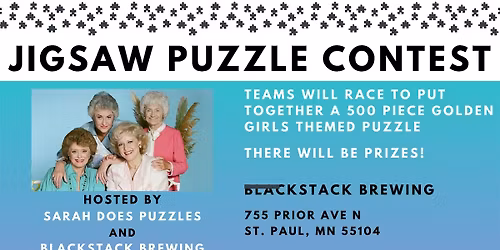 Golden Girls Themed Team Jigsaw Puzzle Contest at BlackStack Brewing