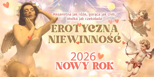 EROTYCZNA \u2764\ufe0f NIEWINNOS\u0106 Nowy Rok 2026