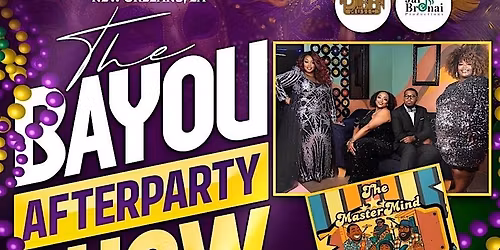 The Bayou After Party Show