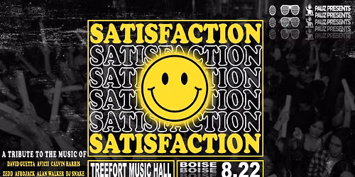 SATISFACTION (2010-2017 EDM bangers All Night Long!)