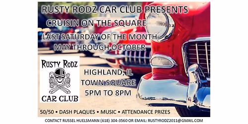 Crusin on the Square presented by Rusty Rodz Car Club