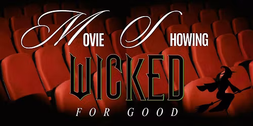 Movie Premiere - Wicked: For Good