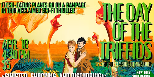 THE DAY OF THE TRIFFIDS (1981) \u2014 the entire classic miniseries about flesh-eating plants