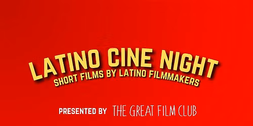 Latino Cine Night