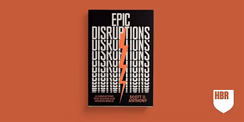HBR Press Presents: Book Event for Epic Disruptions
