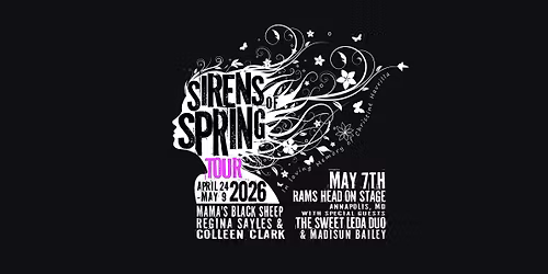 Sirens of Spring Tour feat. Mama\u2019s Black Sheep, Sweet Leda Duo, Regina Sayles & Colleen Clark\n
