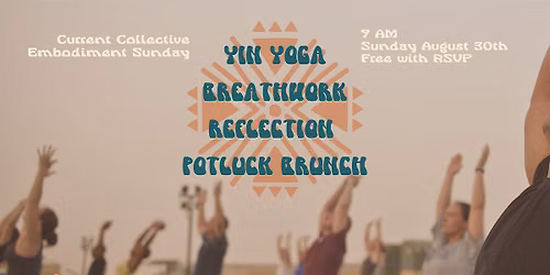 Current Collective Embodiment Sunday