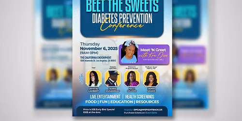 2nd Annual "BEET THE SWEETS" DIABETES PREVENTION AWARENESS CONFERENCE