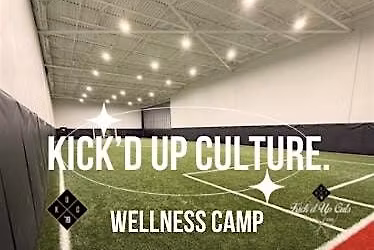 Kick\u2019d Up Wellness Camp
