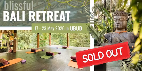 Blissful Bali Retreat 2026 - Sold Out!