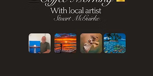 Coffee Morning with Local Artist Stuart McGuirke