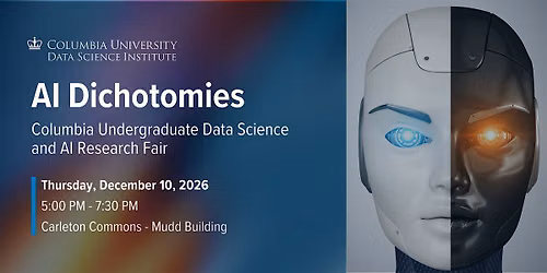 Columbia Undergraduate Data Science and AI Research Fair (2026)