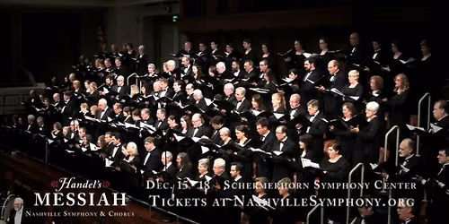 Nashville Symphony - Handels Messiah at Schermerhorn Symphony Center