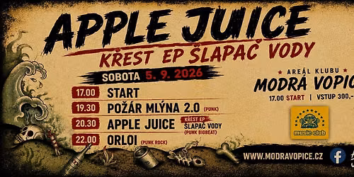 \u2605 APPLE JUICE - K\u0158EST EP \u2605 | PRAHA - MODR\u00c1 VOPICE | Host\u00e9: PO\u017d\u00c1R ML\u00ddNA 2.0 | ORLOI 