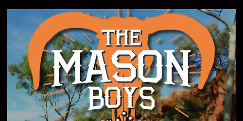 THE MASON BOYS 