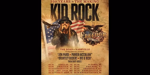 Kid Rock  Big and Rich & Them Dirty Roses
