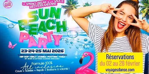 Sun Beach Party \ud83d\udd2512\u00e8me \u00e9dition - Costa Brava Espagne\ud83d\udd25 Pentec\u00f4te 2026 (danses SOLO)