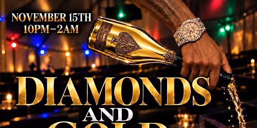 Diamonds & Gold