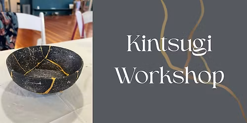 Kintsugi Workshop