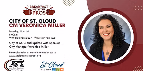 Breakfast with the Pros - City of St. Cloud Update with City Manager Veronica Miller