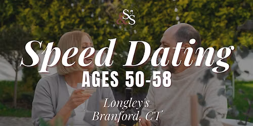 Speed Dating Ages 50-58 in Branford, CT at Longley\u2019s